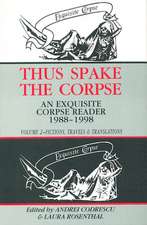 Thus Spake the Corpse: Fictions, Travels and Translations