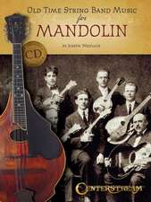 Old Time String Band Music for Mandolin