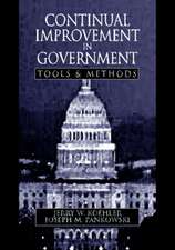 Continual Improvement in Government Tools and Methods