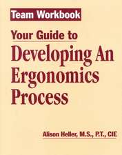 Team Workbook-Your Guide To Developing An Ergonomics Process