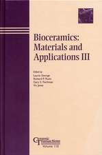 Bioceramics – Materials and Applications III – Ceramic Transactions V110