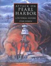 Attack on Pearl Harbor: A Pictorial History