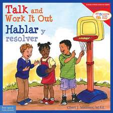 Talk and Work It Out / Hablar Y Resolver