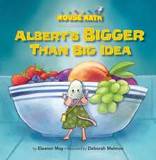 Albert's Bigger Than Big Idea