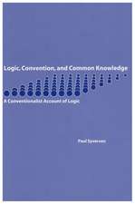 Logic, Convention, and Common Knowledge: A Conventionalist Account of Logic