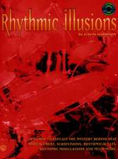 Rhythmic Illusions [With CD]: Book & CD [With CD]