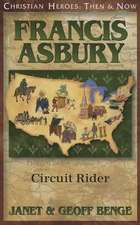 Francis Asbury: Circuit Rider