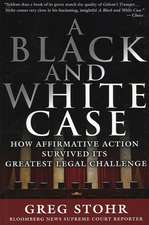 A Black and White Case – How Affirmative Action vived Its Greatest Legal Challenge