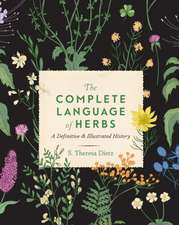 The Complete Language of Herbs