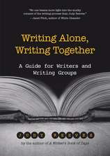 Writing Alone, Writing Together