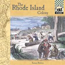 The Rhode Island Colony