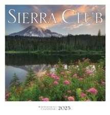 Sierra Club Wilderness Calendar 2025