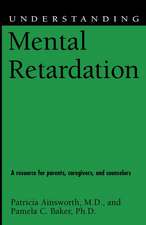 Understanding Mental Retardation