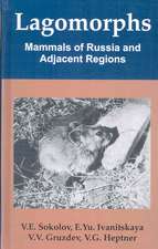Lagomorphs: Mammals of Russia and Adjacent Regions