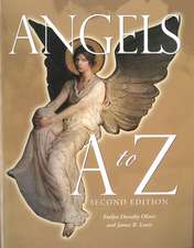 Angels A To Z: Second Edition