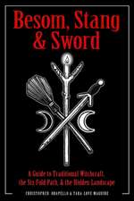 Besom, Stang and Sword