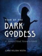 Year of the Dark Goddess