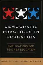 Democratic Practices in Education