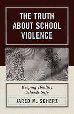 The Truth about School Violence