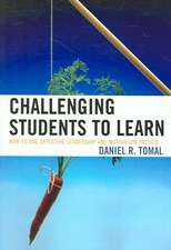 Challenging Students to Learn