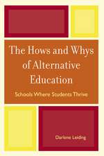 The Hows and Whys of Alternative Education