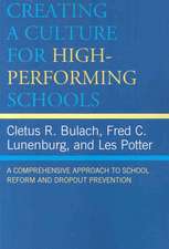 Creating a Culture for High-Performing Schools