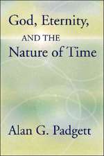 God, Eternity and the Nature of Time