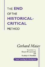 End of the Historical-Critical Method