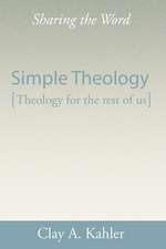 Simple Theology: Theology for the Masses