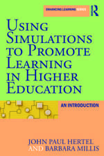 Using Simulations to Promote Learning in Higher Education: An Introduction