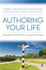 Authoring Your Life: Developing Your INTERNAL VOICE to Navigate Life’s Challenges