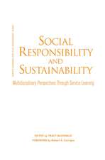 Social Responsibility and Sustainability: Multidisciplinary Perspectives Through Service Learning