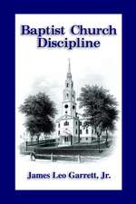 Baptist Church Discipline. Revised Edition