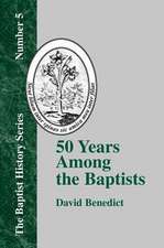 50 Years Among the Baptists