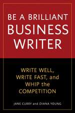 Be a Brilliant Business Writer