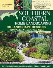 Southern Coastal Home Landscaping, Second Edition