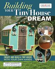 Building Your Tiny House Dream