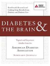 Diabetes & the Brain: Topical and Important Articles from the American Diabetes Association Scholarly Journals