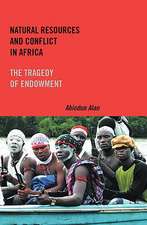 Natural Resources and Conflict in Africa – The Tragedy of Endowment