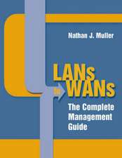 LANs to WANs: The Complete Management Guide