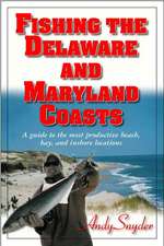 Fishing the Delaware and Maryland Coasts