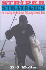 Striper Strategies