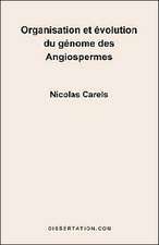 Organisation Et Evolution Du Genome Des Angiospermes