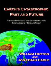 Earth's Catastrophic Past and Future