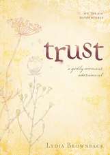 Trust – A Godly Woman`s Adornment