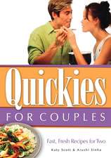 Quickies for Couples: Fast, Fresh Recipes for Two