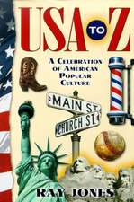 USA to Z: A Celebration of American Popular Culture