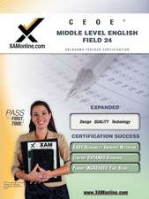 CEOE OSAT Middle Level English Field 24: Teacher Certification Exam