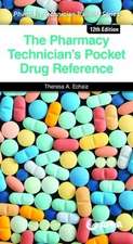 Echaiz, T: Pharmacy Technician's Pocket Drug Reference