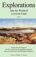 Explorations Into the World of Lewis and Clark V-1 of 3